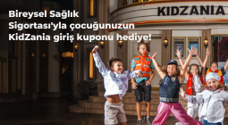 Sağlıkta Güvence, Çocuklara Eğlence KidZania Kampanyası